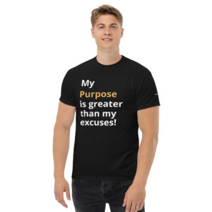 man wearing purpose is greater than excuse t shirt black motivational workout shirt