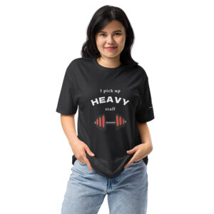 woman wearing black I pick up heavy stuff gym t shirt with barbell graphic unisex workout shirt